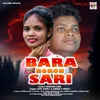About Bara Boron Sari Song